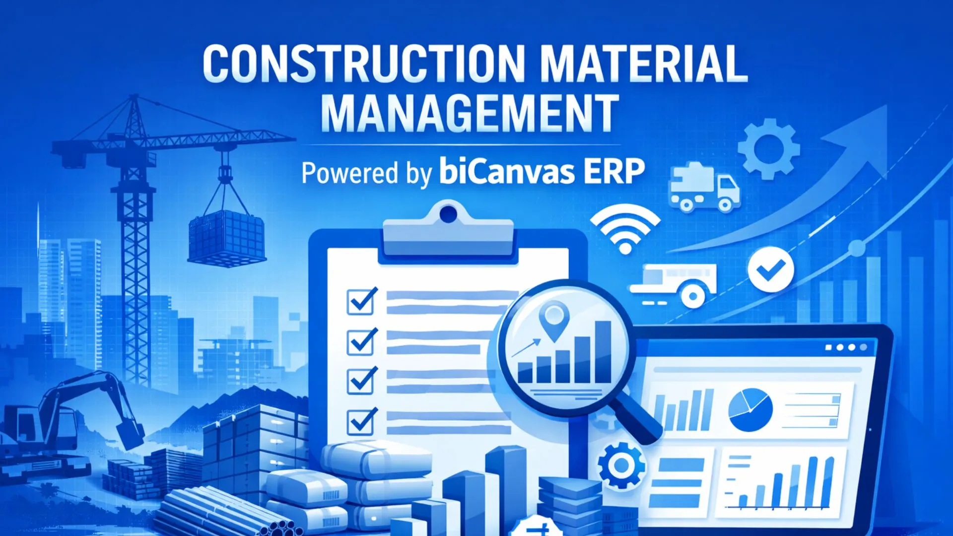 Comprehensive Construction Material Management: Streamlining Projects with biCanvas ERP